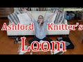 Ashford Knitters Loom Assembly