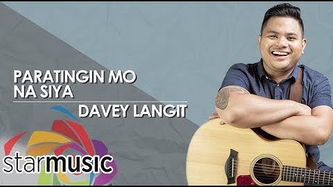 Paratingin Mo Na Sya - Davey Langit (Audio) 🎵