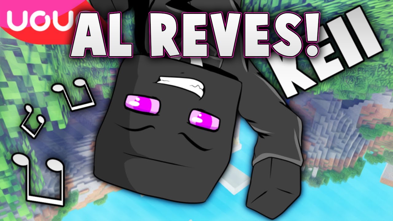 ¡MINECRAFT KEII! AL REVÉS 😱 *MENSAJES SUBLIMINALES* PARODIA MUSICAL ANIMADA DE ELNONOYT