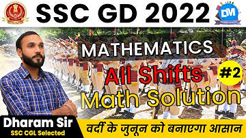 SSC GD 2022 | Mathematics | All Shifts Math Solution | Part - 2 | Best PYQ Analysis | By Dharam Sir
