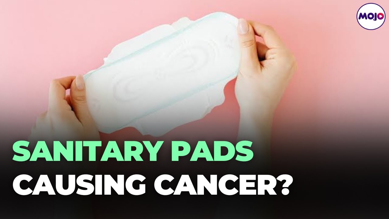 Can Sanitary pads trigger cancer, infertility ? Here’s What This New
