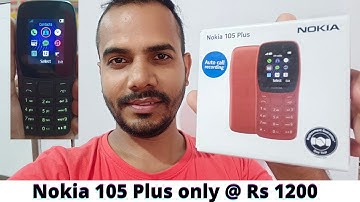 Nokia 105 Plus with Auto call recording feature @ Rs 1200 only I Nokia 105 plus Unboxing & Review |