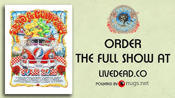 Dead & Company: Scarlet Begonias LIVE from Morrison, CO 10/19/21