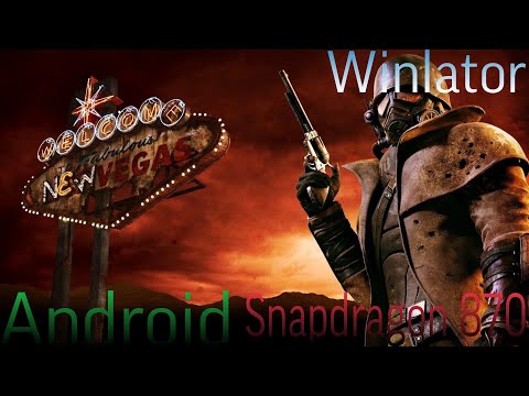 Видео: Winlator Development 5.1: Fallout New Vegas на Android [Играбельно, Wine 8.0.1]