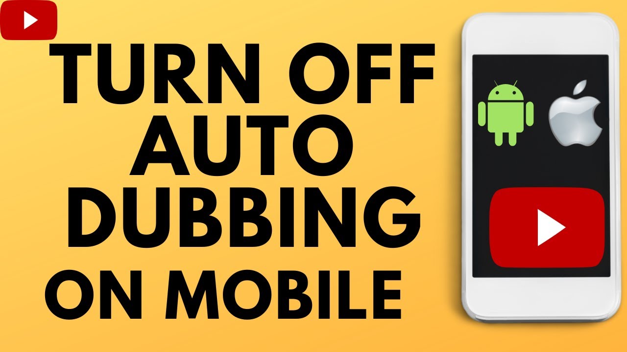 how-to-turn-off-auto-dubbing-on-youtube-mobile-videos-iphone-android