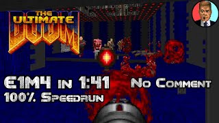 UV Max Speedrun of Doom E1M4 in 1:41 {No Comment}