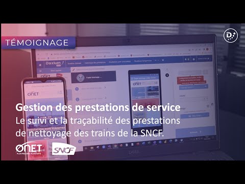 ONET digitalise la traçabilité et le suivi de ses prestations de nettoyage pour la SNCF avec Daxium - video from Daxium