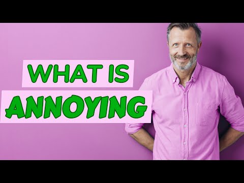 Annoying | Meaning of annoying 📖 📖 📖