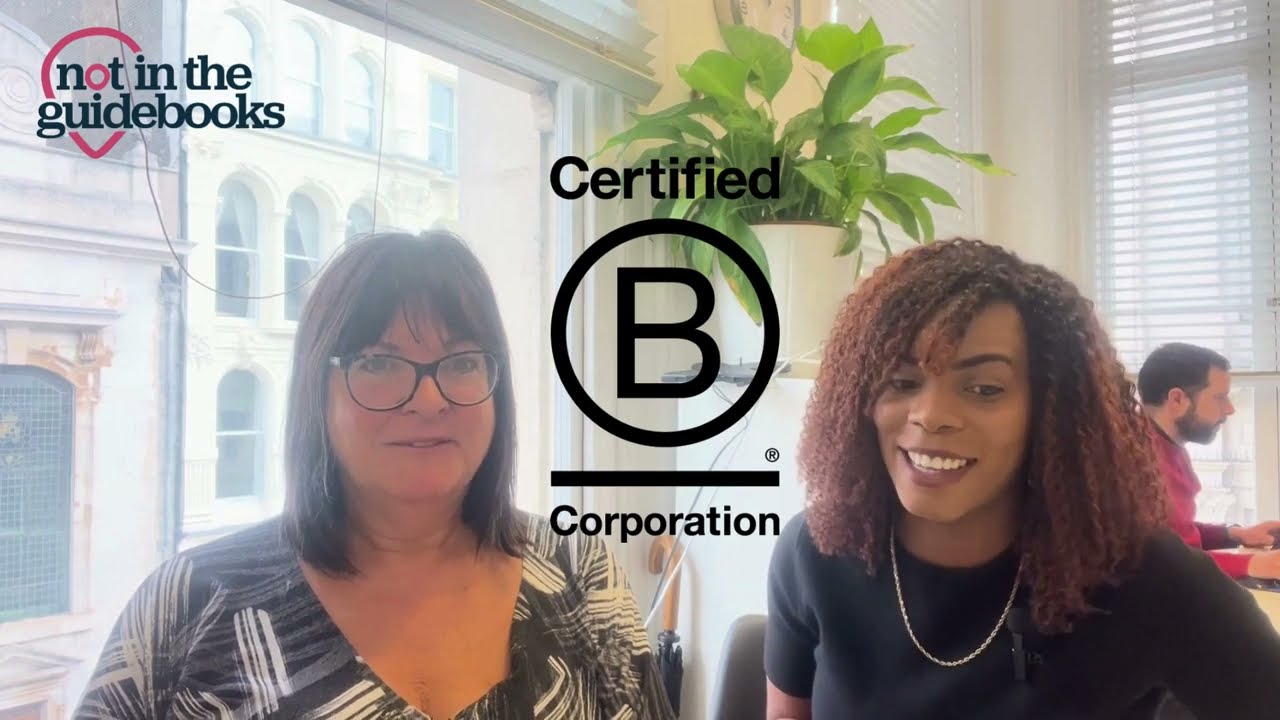 Becoming a B Corp: Insights from Our CEO | Not in the guidebooks