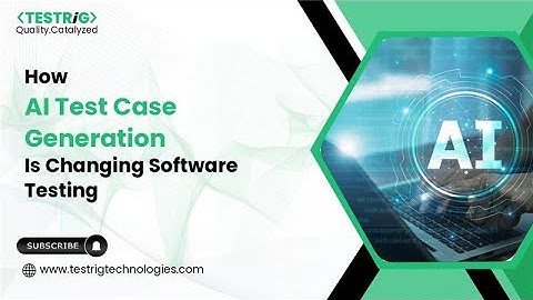 How AI Test Case Generation Is Transforming Software Testing | Smarter QA with Automation