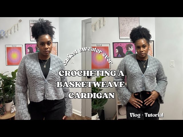 Beginner Friendly Crochet Cardigan Tutorial | The Basketweave