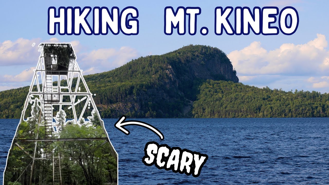 Taking a Boat + Climbing a Scary FireTower on Mt. Kineo Moosehead