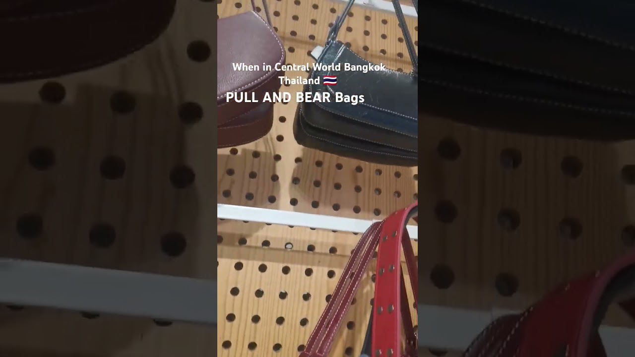 📍Central World Bangkok 🇹🇭 PULL AND BEAR