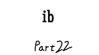 実況『ib』  part22