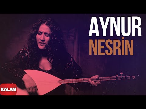 Aynur - Nesrin I Nûpel © 2006 Kalan Müzik