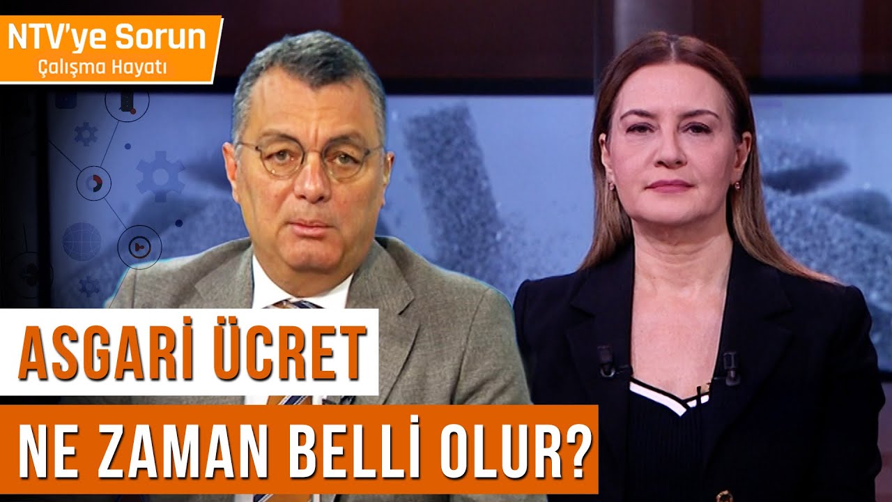 Asgari Ücret Toplantılarında Nasıl Sonuç Alınacak? | NTV'ye Sorun Çalışma Hayatı