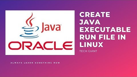 how to create java executable run file in linux