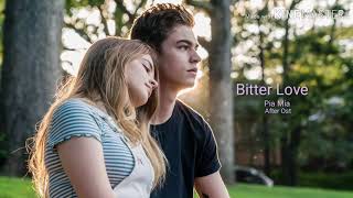 #AfterMovie Bitter Love - Pia Mia After ost Resimi