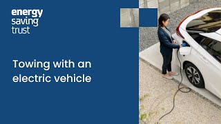 Towing with an EV