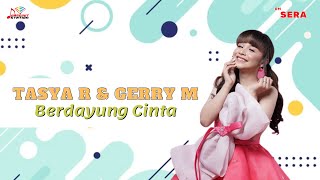 Tasya Rosmala & Gerry Mahesa - Berdayung Cinta