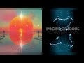 Nothing Left to Say About the Fire In These Hills (Mashup) - Imagine Dragons²
