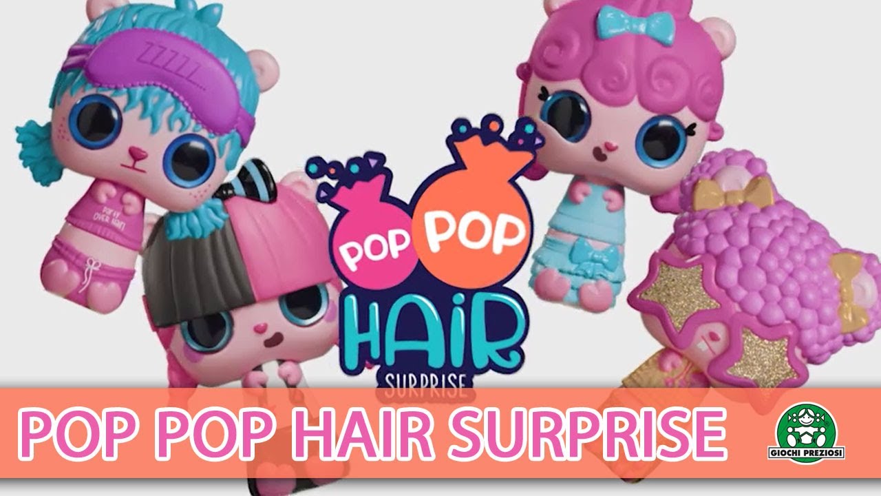 Pop Pop Hair Surprise / 3-in-1 Pops / Pub TV / Giochi France
