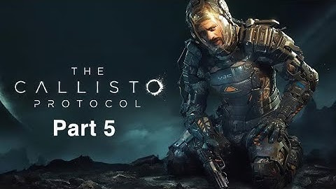 The Callisto Protocol Ps5 Walkthrough Gameplay part 5 horror Game.