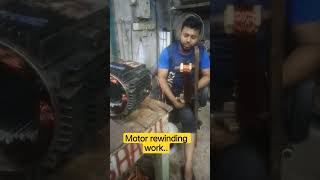 motor rewinding work. #motor #rewinding #work #2026 #bangladesh