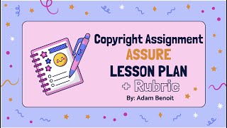 Copyright ASSURE Lesson