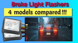 Four brake light flashers compared. Dynamic lockout feature and more!