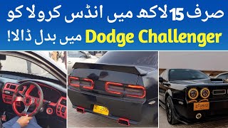 Indus Corolla Converted into Dodge Challenger | First Ever in Pakistan | @DoctorWheelsOfficial