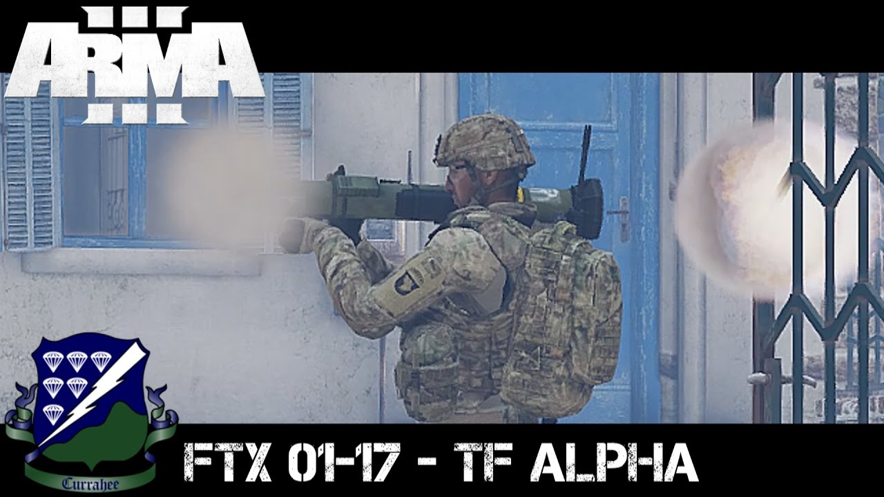 FTX 01-17 TF Alpha - ArmA 3 Large Scale Co-op Gameplay