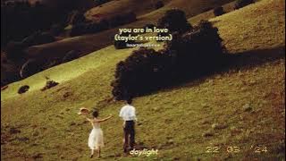 you are in love (taylor's version) | a taylor swift playlist