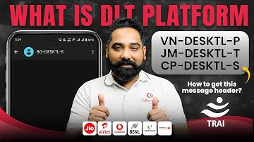 What is DLT Platform? TRAI DLT Explained in Hindi | Entity ID, Header, Template, Registration