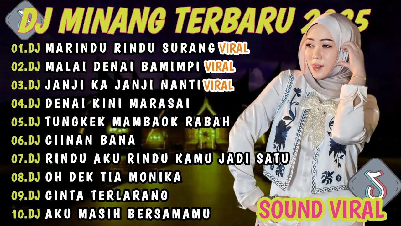 DJ MINANG TERBARU 2025 FULL BASS | VIRAL TIKTOK🎵 DJ  MARINDU RINDU SURANG MALAI DENAY BAMIMPI🎵VIRAL