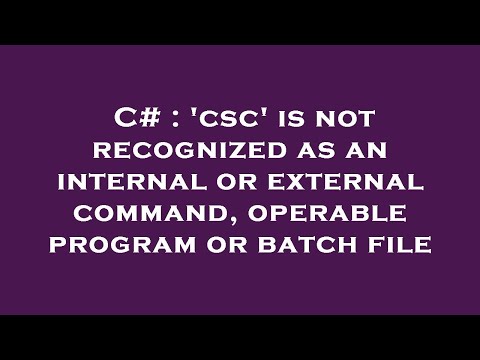 C# : 'csc' is not recognized as an internal or external command, operable program or batch file