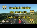 2020 yeni uzun yol hareketli türküler # eski ve yeni türküler # özenle seçilmiş