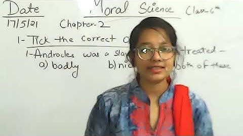 Class-6   Chapter-2  Moral Science