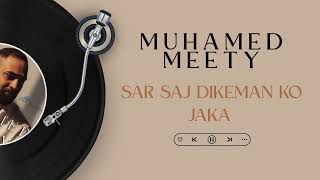 Muhamed Meety 2026 Sar Saj Dikeman Ko Jaka - Studio FranceRom (Audio Officiel)