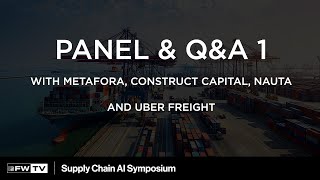 Panel And Q A 1 with Metafora Construct Capital Nauta and Uber Freight