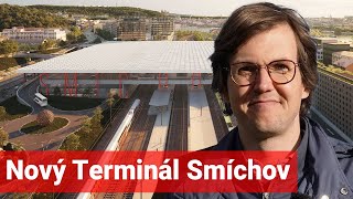 Smíchov railway station is about to undergo a revolutionary transformation. What will it look like?