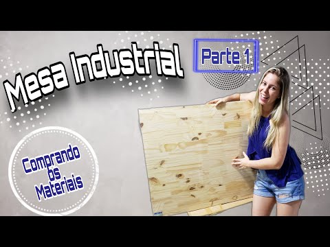 Mesa Industrial - Comprando os materiais na Leroy Merlin