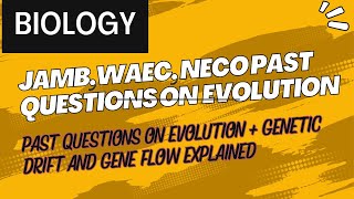 9 JAMB/WAEC Past Questions On Evolution screenshot 2