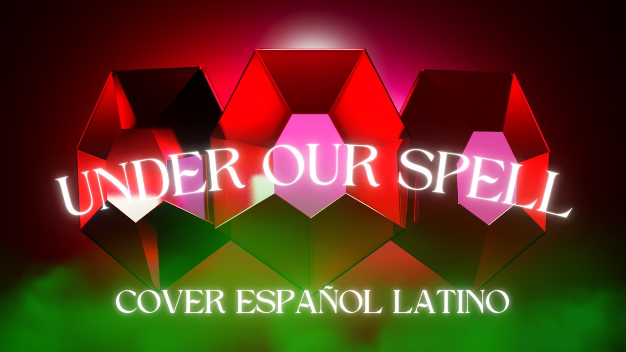 Bajo Un Hechizo Ahora Estás (Under Our Spell) |  MLP: Equestria Girls |  Cover Español Latino