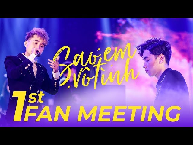 SAO EM VÔ TÌNH (LIVE) | JACK X K-ICM | 1ST FAN MEETING class=