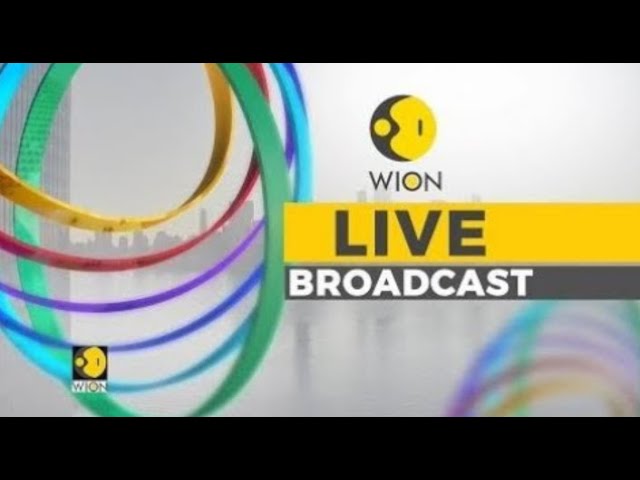 WION Live Broadcast: International News | Top English News | Latest News Updates