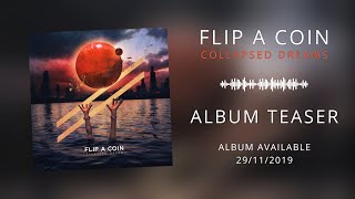 Flip a Coin - Collapsed Dreams | Album Teaser