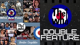 REACTION COMPILATION | The Who  Who Are You  DOUBLE FEATURE Studio & Promo Version | Mashup