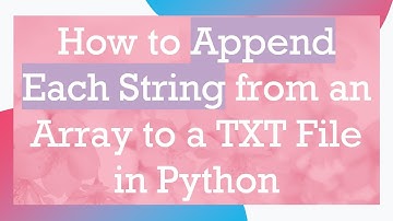 How to Append Each String from an Array to a TXT File in Python