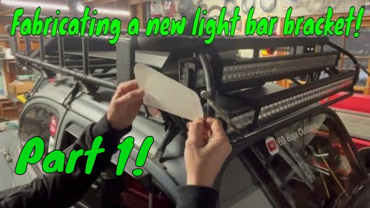 DIY Roof Rack Bracket for VW Baja Bug Light Bars Part 1 #baja #bajabug ...